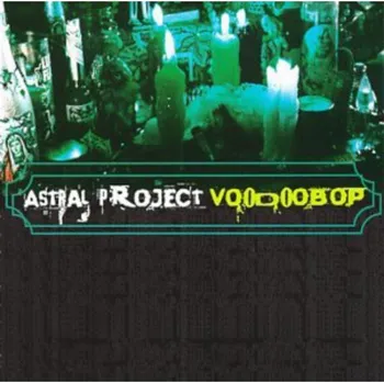 Voodoo Bop - Astral Project [CD]
