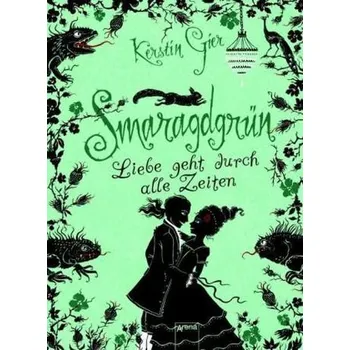 Liebe geht durch alle Zeiten: Smaragdgrün - Kerstin Gier (DE)