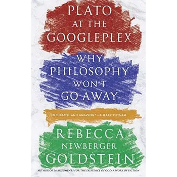 Plato at the Googleplex - Rebecca…