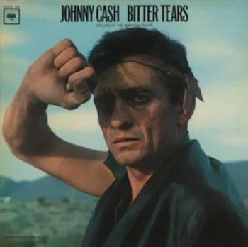 Zahraniční hudba Bitter Tears - Johnny Cash [LP]