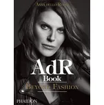 AdR Book : Beyond Fashion - Anna Dello…