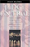 Judge on Trial - Ivan Klíma (EN)