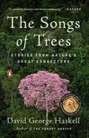 The Songs of Trees - David George…