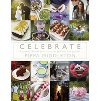 Celebrate - Pippa Middleton (EN) Celebrate - Pippa Middleton (EN)