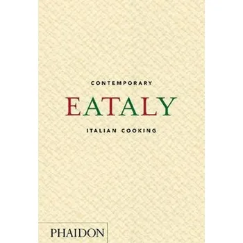 Eataly: Contemporary Italian Cooking (EN)