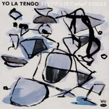 Stuff Like That There - Yo La Tengo [LP]