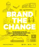 Brand the Change - Anne Miltenburg (EN)