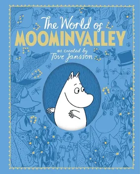 Cizojazyčná kniha The Moomins: The World of Moominvalley - Philip Ardagh (EN)