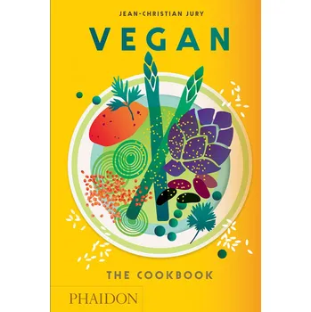 Vegan: The Cookbook - Jean-Christian…