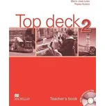 Top deck 2: Teacher´s Book Pack - Lobo…