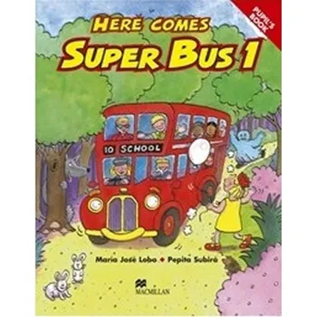 Anglický jazyk Here Comes Super Bus 1: Teacher´s Resource Pack - Lobo Maria José