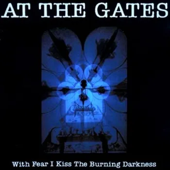 Zahraniční hudba With Fear I Kiss The Burning - At The Gates [LP]