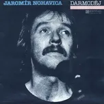 Darmoděj - Jaromír Nohavica [2LP]