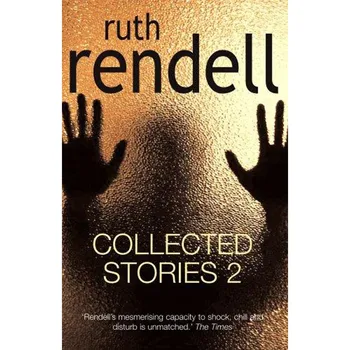 Cizojazyčná kniha Collected Stories 2 – Ruth Rendell (EN)