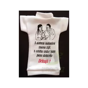 Žertovný předmět Tričko na láhev- Doktorka
