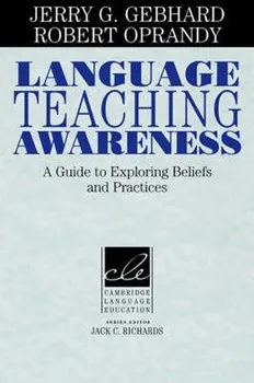 Anglický jazyk Language Teaching Awareness – Jerry G. Gebhard