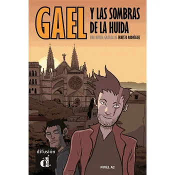Španělský jazyk Gael y las sombras de la huida - Ernesto Rodríguez