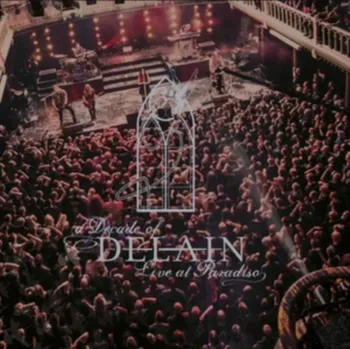 Zahraniční hudba A Decade of Delain - DELAIN [CD] 