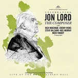 Celebrating Jon Lord: The Composer -…