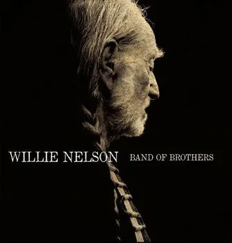 Zahraniční hudba Band Of Brothers - Willie Nelson [LP]