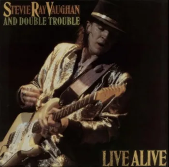 Zahraniční hudba Live Alive - Stevie Ray Vaughan & Double Trouble [2LP] 