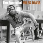 The Essential Miles Davis - Miles Davis…
