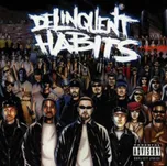 Delinquent Habits – Delinquent Habits…