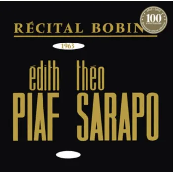 Zahraniční hudba Bobino 1963 Piaf Et Sarapo - Edith Piaf [LP]