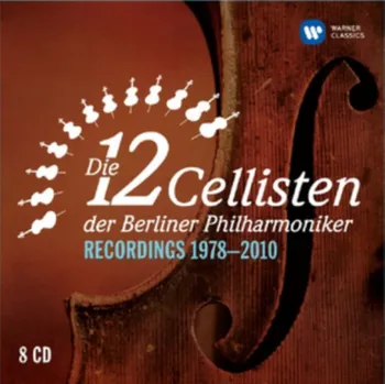 Zahraniční hudba Die 12 Cellisten Der Berliner Philharmoniker [CD]