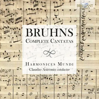 Hudba NICOLAUS BRUHNS Complete Cantatas; Soloists, Harmonices Mundi, Claudio Astronio (2CD) (BRILLIANT CLASSICS)
