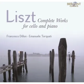 Zahraniční hudba LISZT,F.: Complete Cello and Piano music (CD) (Francesco Dillon cello Emanuele Torquati piano)