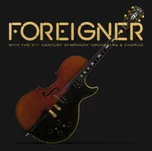 Foreigner With the 21st Century…