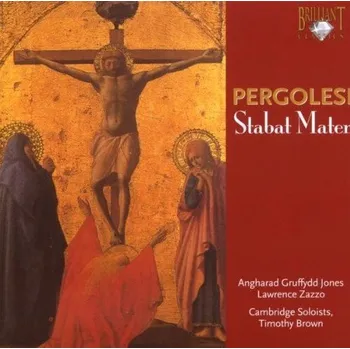 Zahraniční hudba GIOVANNI BATTISTA PERGOLESI Stabat Mater. Timothy Brown (CD) (BRILLIANT CLASSICS)