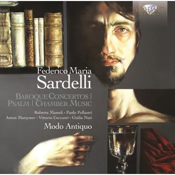Zahraniční hudba FEDERICO MARIA SARDELLI Baroque Concertos ∙ Psalm ∙ Chamber Music (CD) (BRILLIANT CLASSICS)