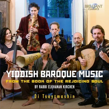 Zahraniční hudba Yiddish Baroque Music from the Book of the Rejoicing Soul (CD) (Di Tsaytmashin)