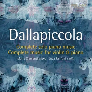 Zahraniční hudba LUIGI DALLAPICCOLA Complete Music for solo Piano & Violin & Piano (CD) (BRILLIANT CLASSICS)