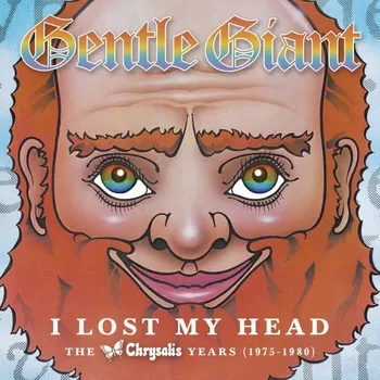 Zahraniční hudba I Lost My Head: The Chrysalis Years (1975-1980) - Gentle Giant (CD)