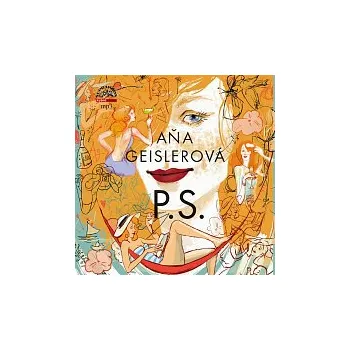 Hudba Aňa Geislerová – Geislerová: P.S.