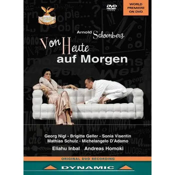SCHOENBERG,A.: Von Heute auf Morgen (DVD)
