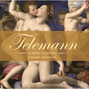 Zahraniční hudba GEORG PHILIPP TELEMANN Scherzi melodichi. Ensemble Symposium (CD) (BRILLIANT CLASSICS)