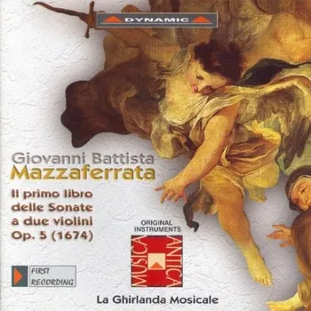 MAZZAFERRATA,G.B.: Sonatas for two violins (CD)