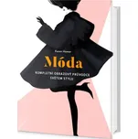 Móda: Kompletní obrazový průvodce…