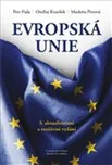 Evropská unie - 3. vydání - Petr Fiala,…