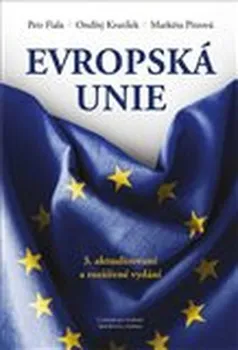 učebnice Evropská unie - 3. vydání - Petr Fiala, Markéta Pitrová
