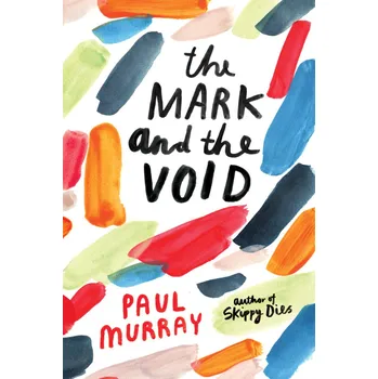 The Mark and the Void - Paul Murray (EN) The Mark and the Void - Paul Murray (EN)