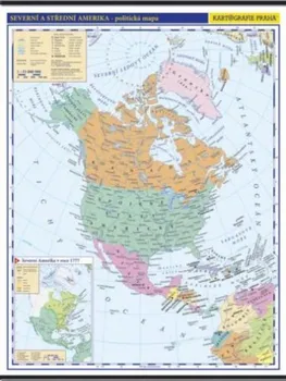 kniha Severní a střední Amerika školní nástěnná politická mapa 1:10 mil. 96 x 126,5 cm