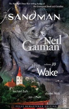 Cizojazyčná kniha The Sandman: The Wake (Volume 10) - Neil Gaiman