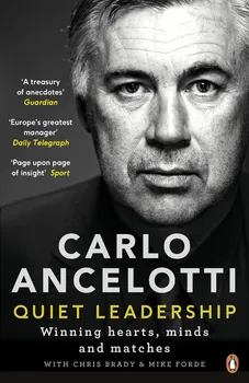 Cizojazyčná kniha Quiet Leadership: Winning Hearts, Minds and Matches - Carlo Ancelotti (EN)