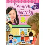 Domeček pro panenky: Kniha na hraní -…