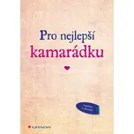 Pro nejlepší kamarádku - Grada